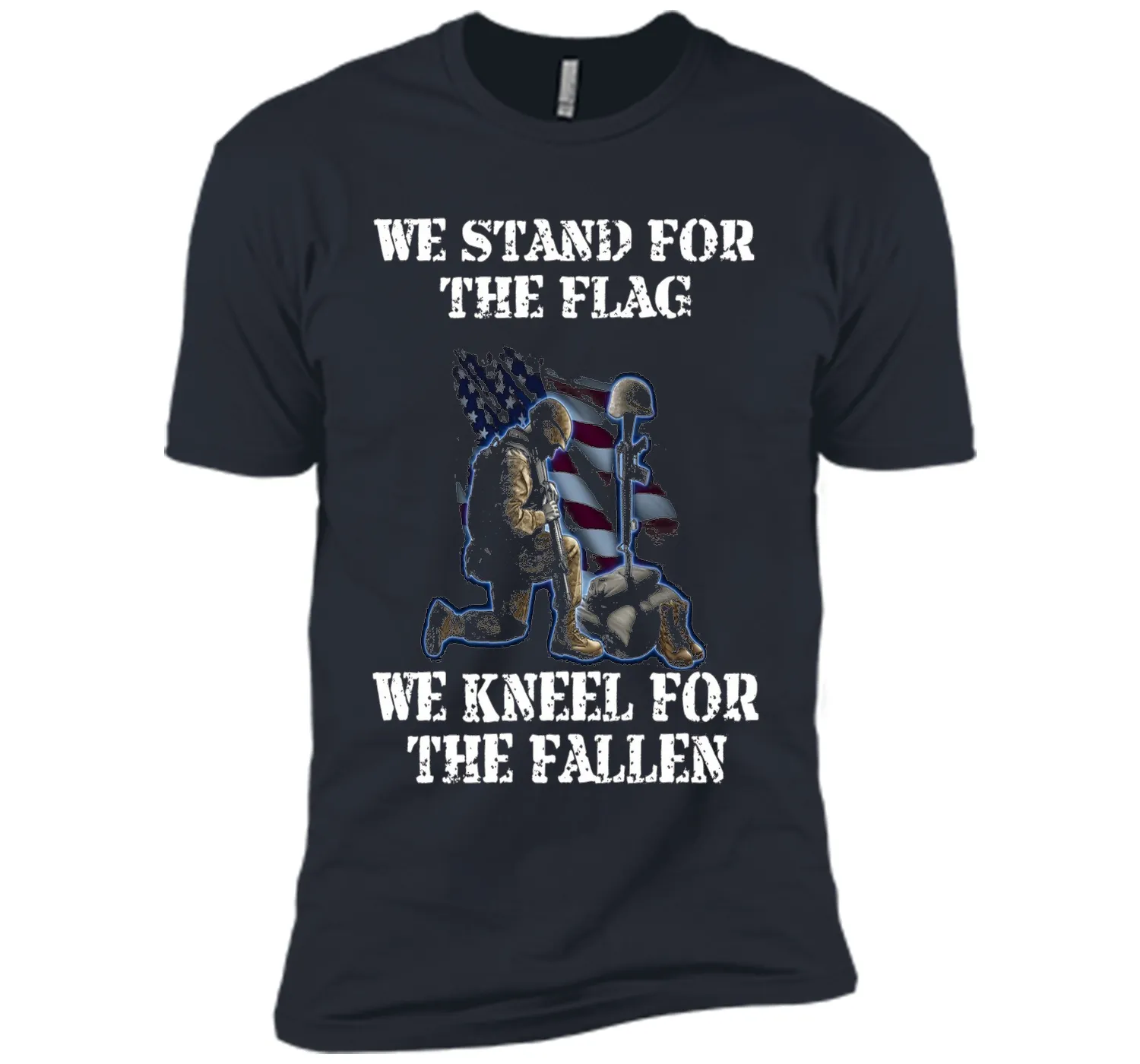 We Stand For The Flag We Kneel For The Fallen T-Shirt